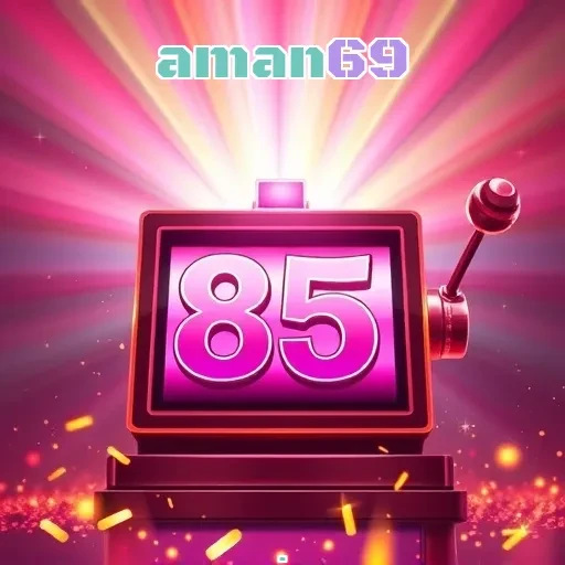 aman69: Kelebihan dan Fitur Menarik Untuk Para Gamer